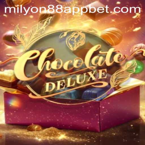 Exploring the Sweet World of ChocolateDeluxe: A New Sensation in Milyon88 App