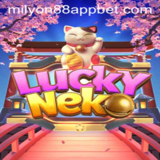 Exploring the Exciting World of LuckyNeko on the Milyon88 App
