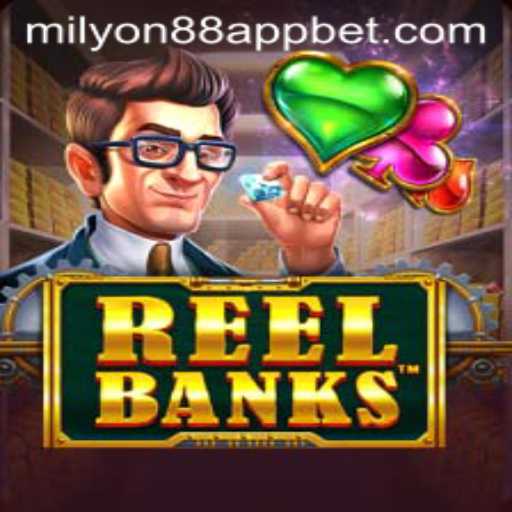 Discover the Exciting World of ReelBanks on Milyon88 App